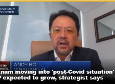 CNBC: Vietnam moving into ‘post-Covid situation’ with GDP expected to grow, strategist says